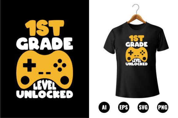 1st Grade Level Unlocked T-Shirt Design: A Smart Creative Asset for Back to School and Beyond