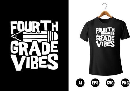 4th Grade Vibes T-shirt Design