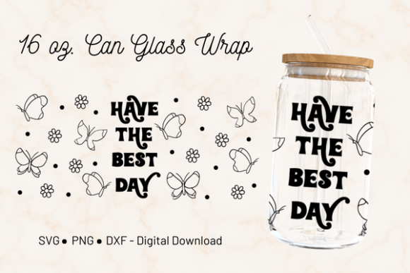 Have the Best Day Can Glass Wrap: A Creative Gift That Speaks Volumes