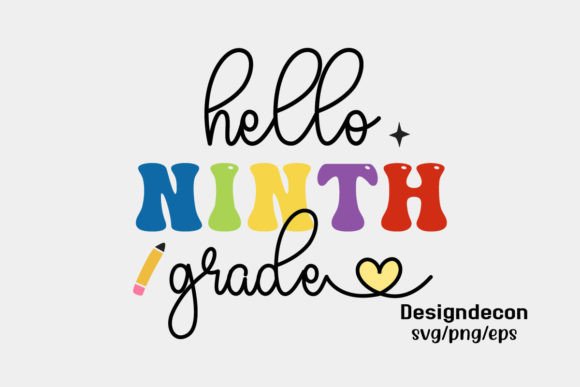 Hello Ninth Grade Retro Sublimation SVG
