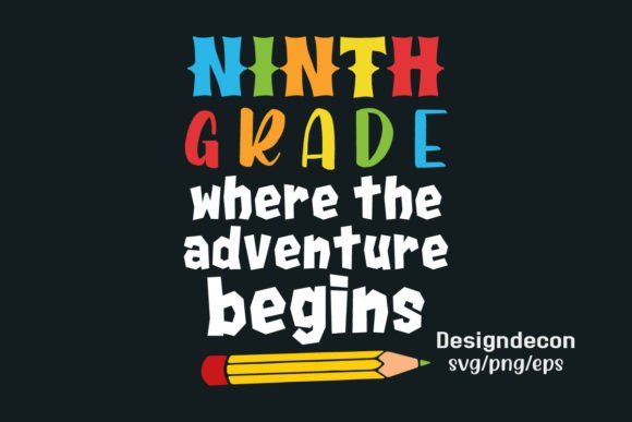 Ninth Grade: Where the Adventure Begins — Retro Back-to-School SVG T-Shirt Design Explained