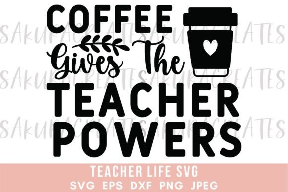 Teacher Funny Quote School Coffee Cute