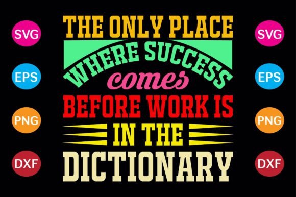 The Only Place Where Success Comes and Back to School T-Shirt Design