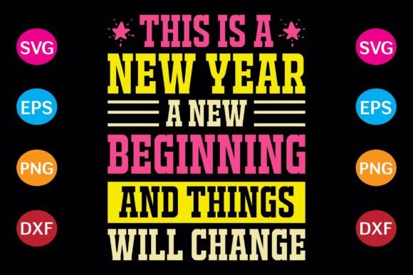 This is a New Year, a New Beginning: A T-Shirt Design for Creativity and Connection